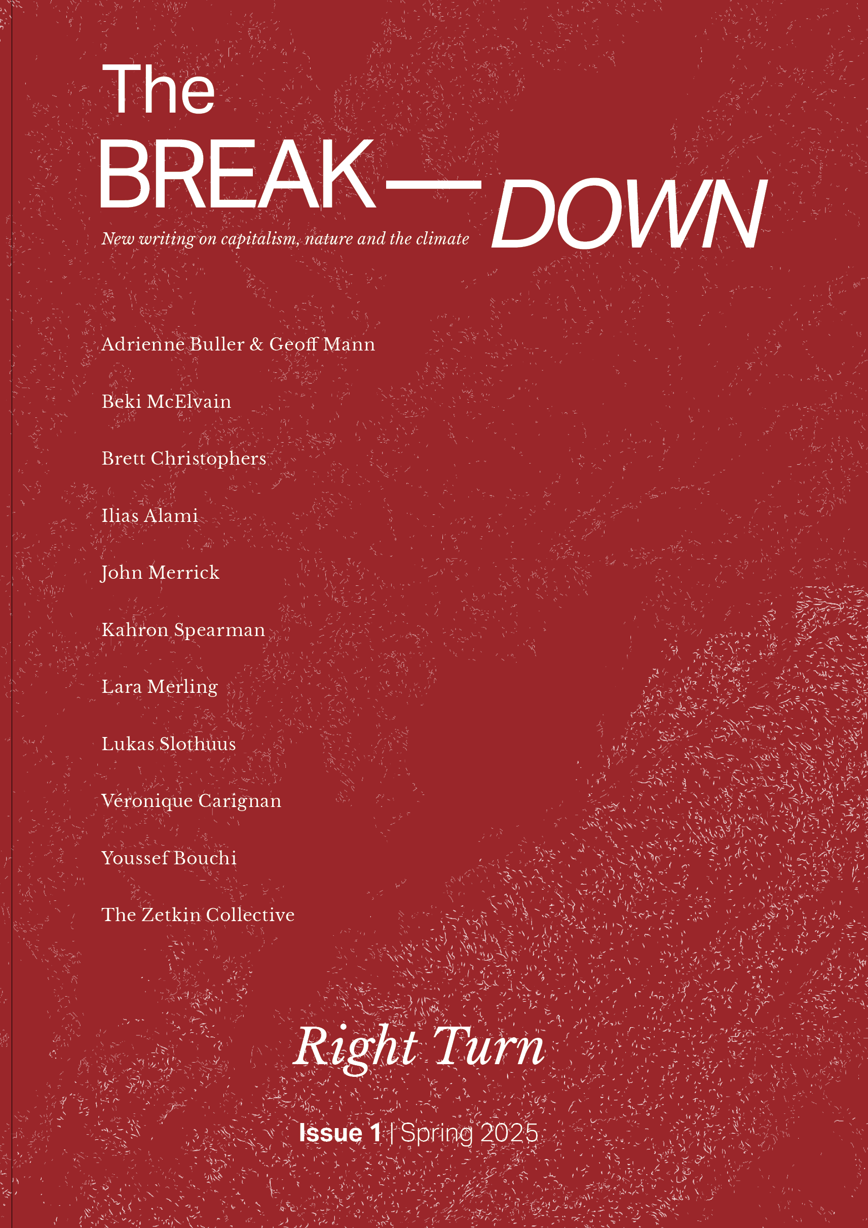 Issue #1 – RIGHT TURN